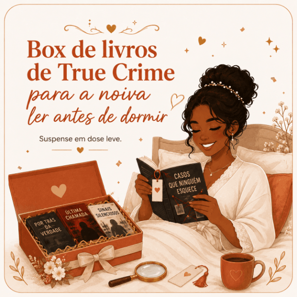 Box de livros de True Crime para noiva ler antes de dormir